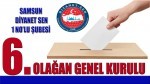 Samsun Diyanet-Sen 1 Nolu Şubesinin 6. Olağan Genel Kurulu Yapılacak